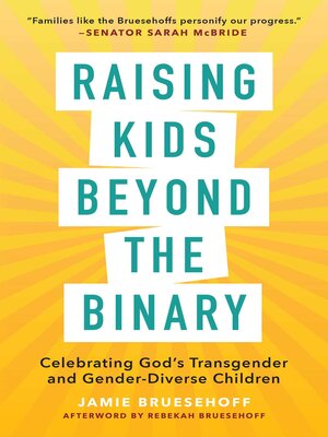 cover image of Raising Kids beyond the Binary
